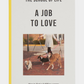 Lavender ספר A Job To Love THE SCHOOL OF LIFE