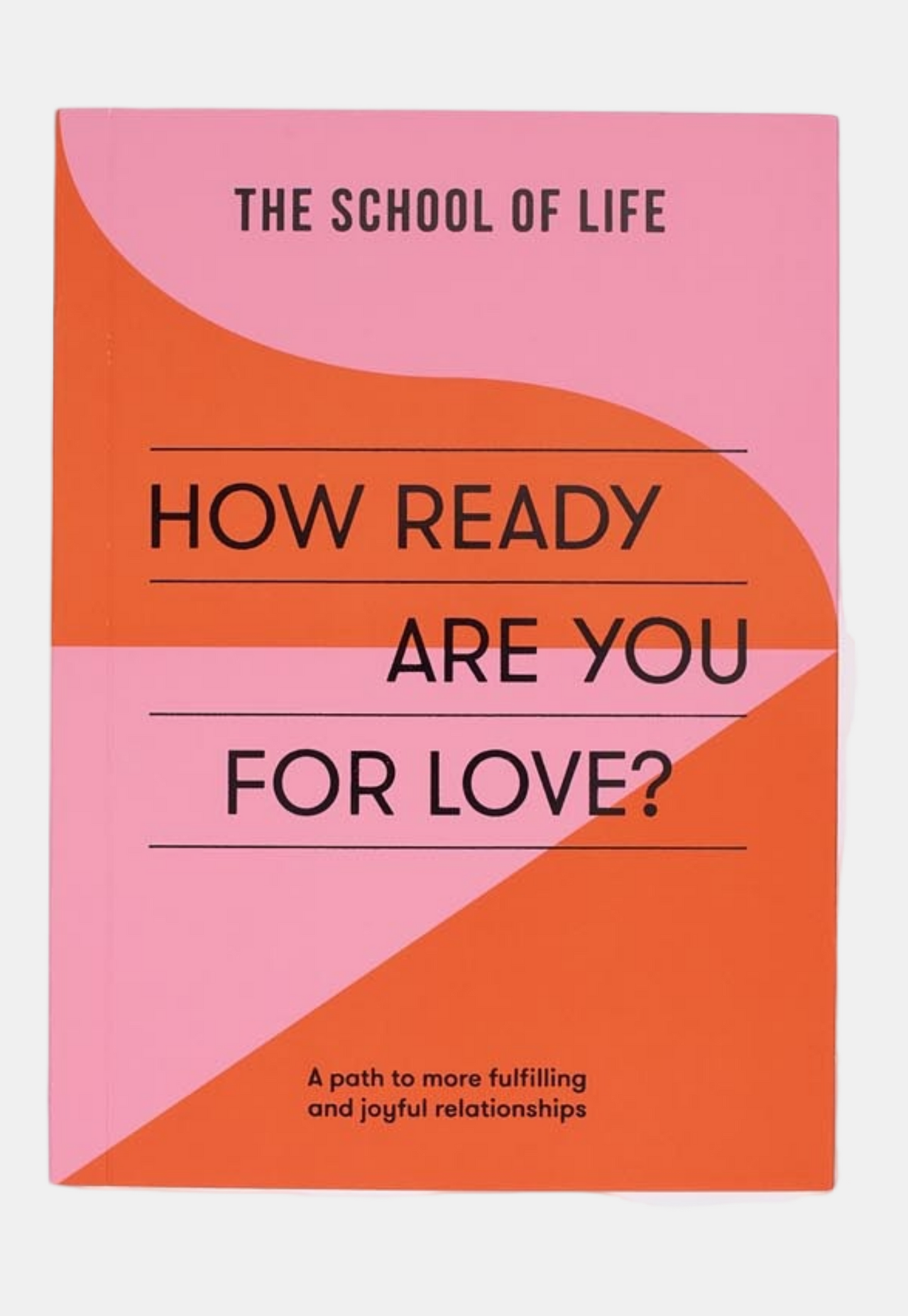 Pink ספר How Ready Are You For Love? THE SCHOOL OF LIFE